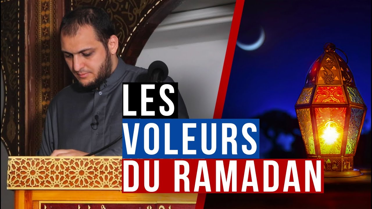 Les voleurs du Ramadan